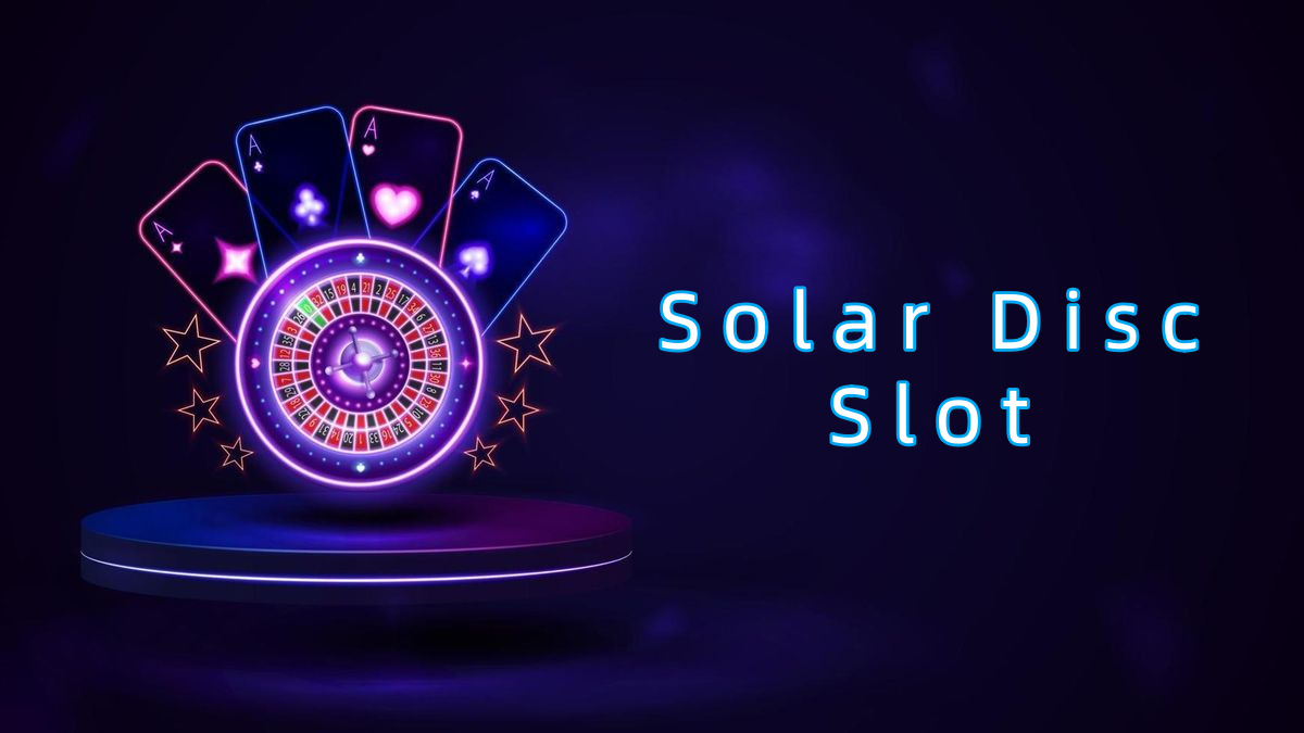 Solar Disc Slot پاکستان